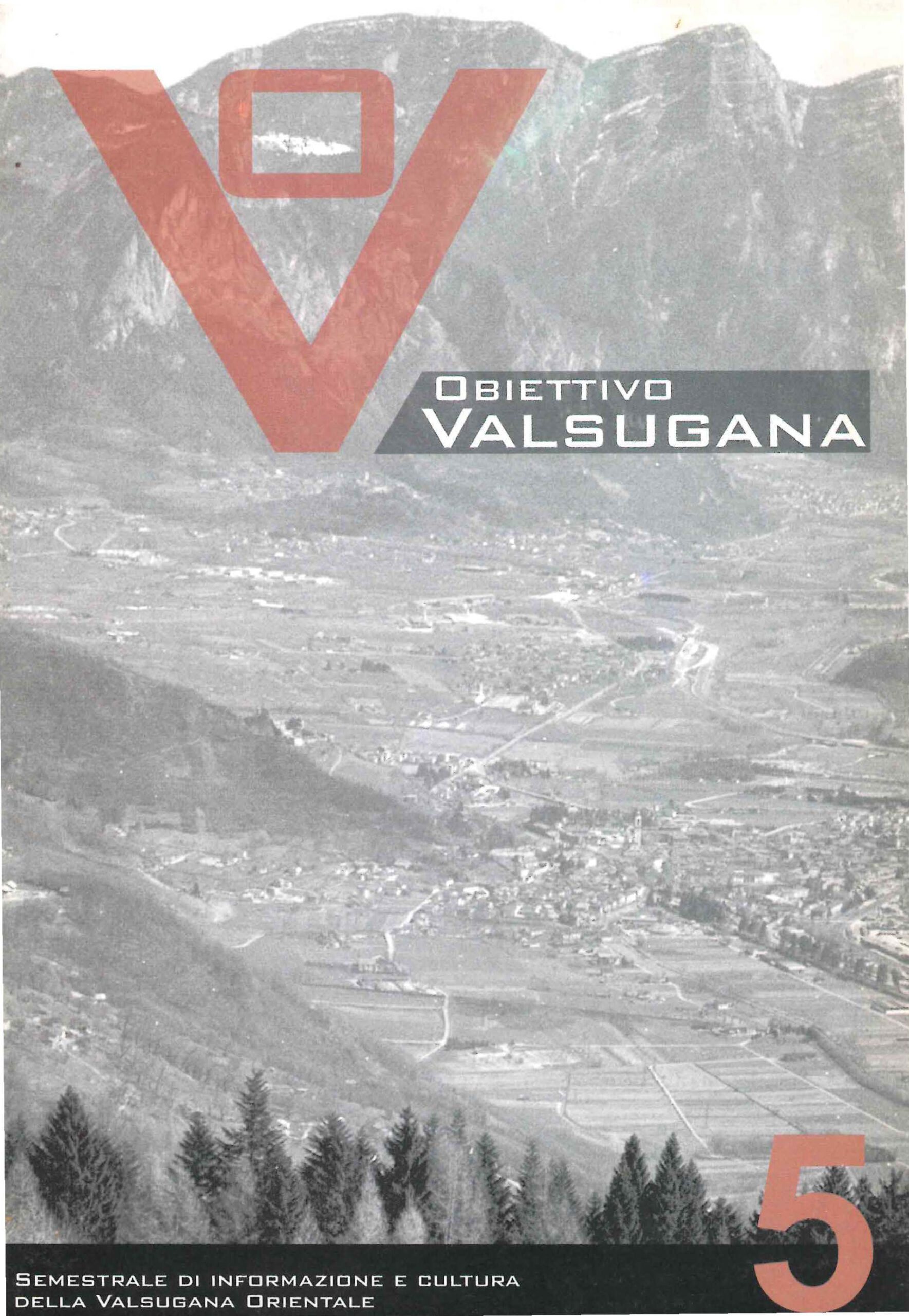 OV – Obiettivo Valsugana 2003/5
