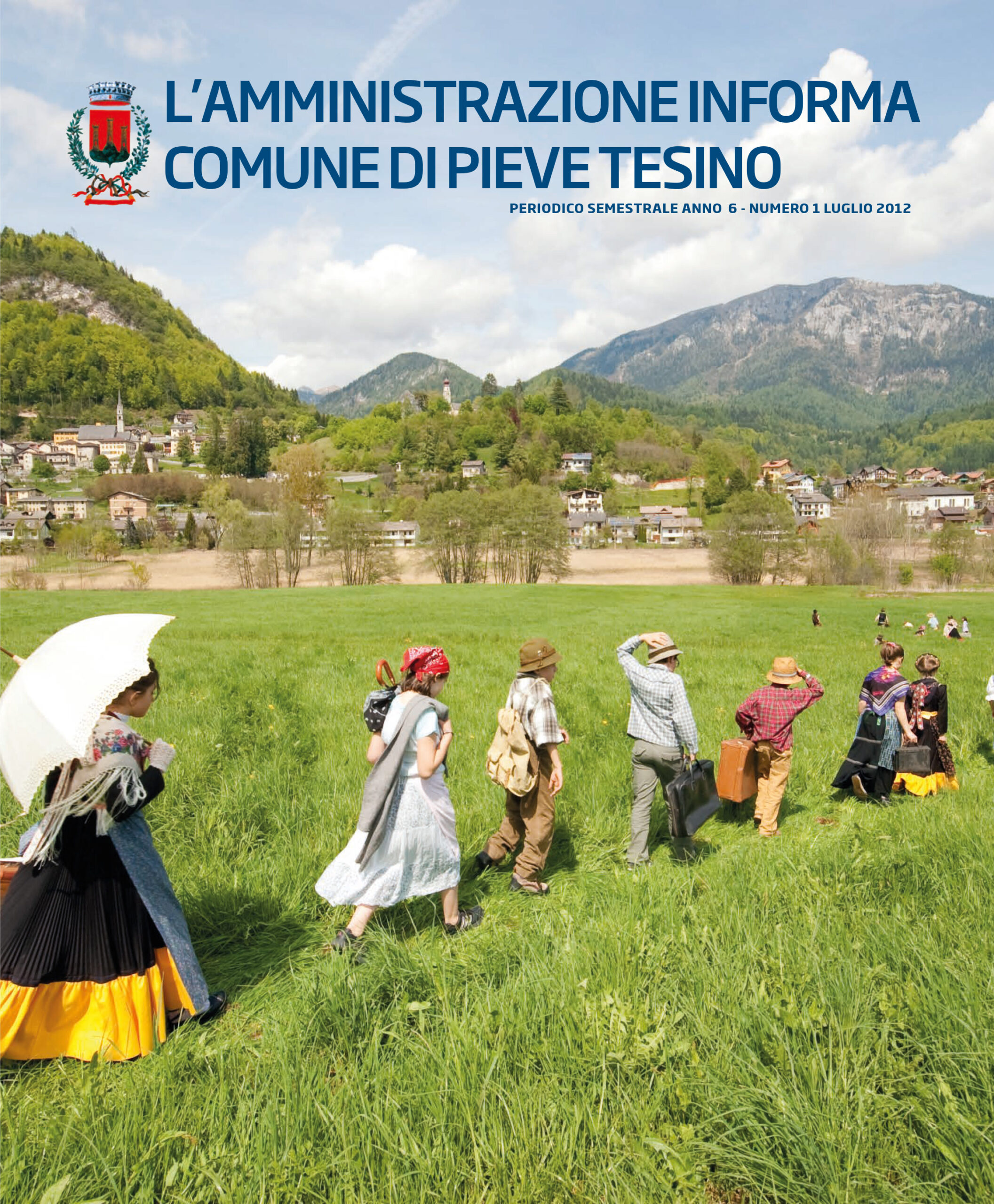 L’Amministrazione informa. Comune di Pieve Tesino 2012/1