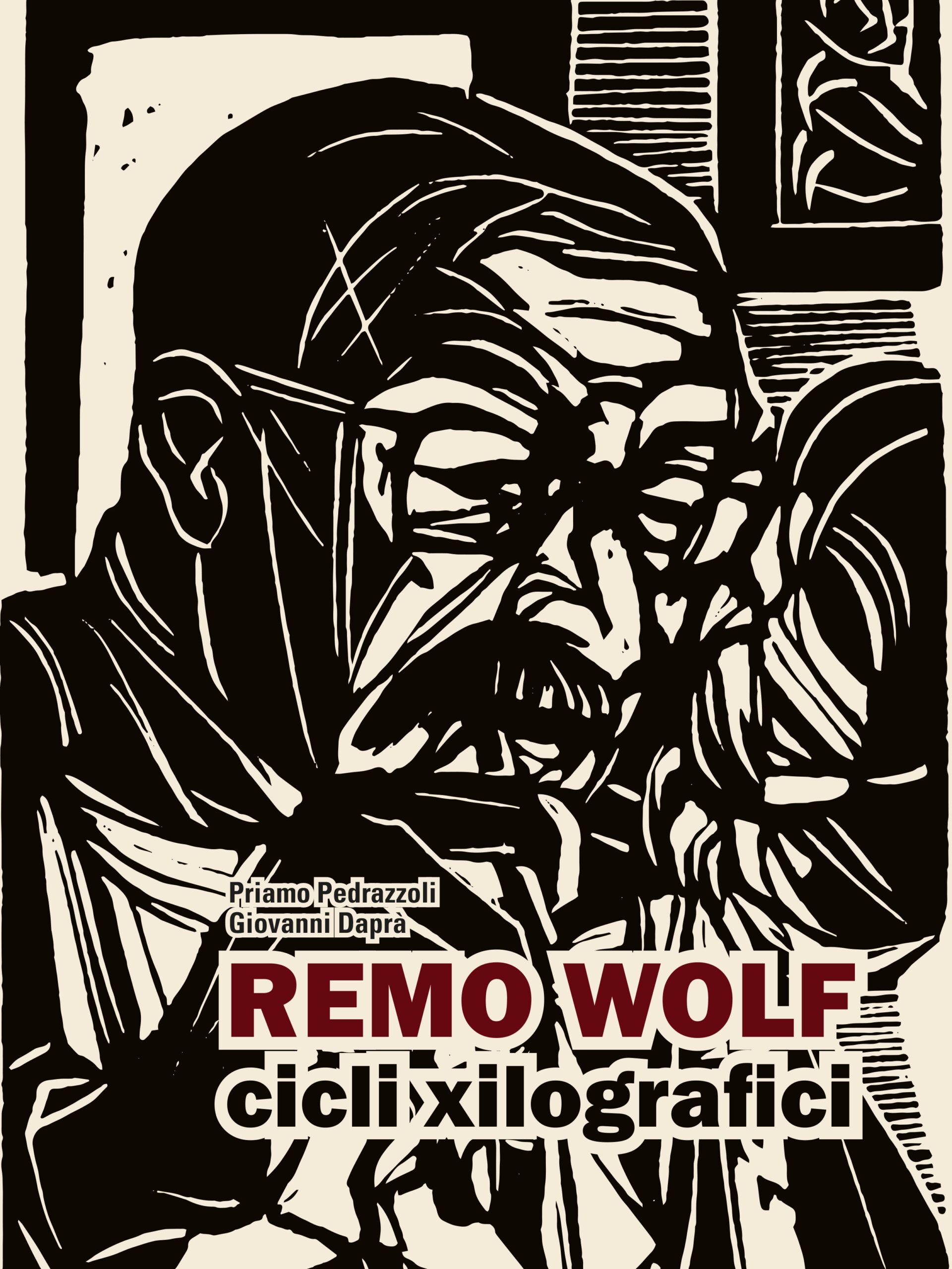Remo Wolf. Cicli xilografici