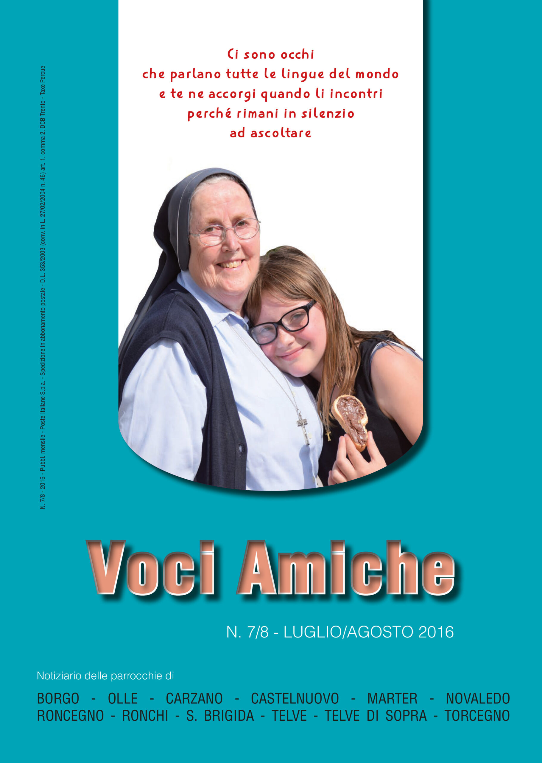 Voci Amiche – Luglio/agosto 2016