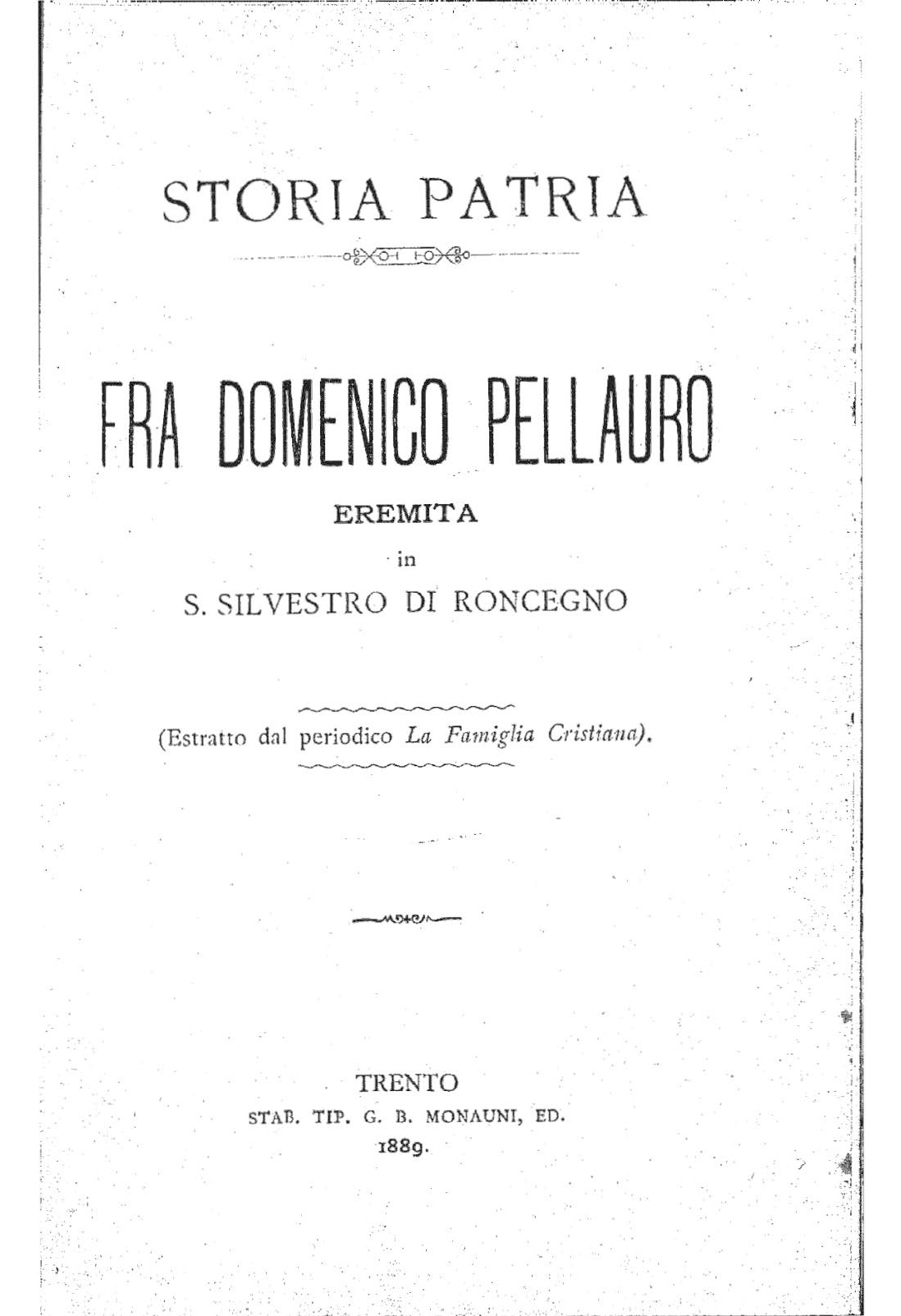 Fra Domenico Pellauro eremita in S. Silvestro di Roncegno