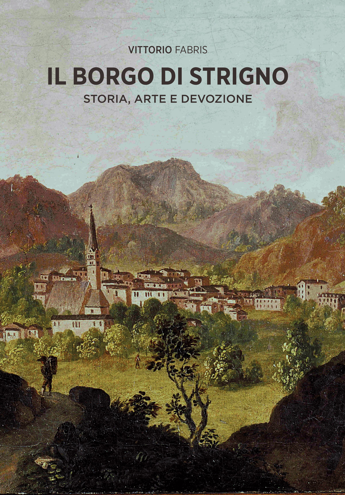 Il borgo di Strigno