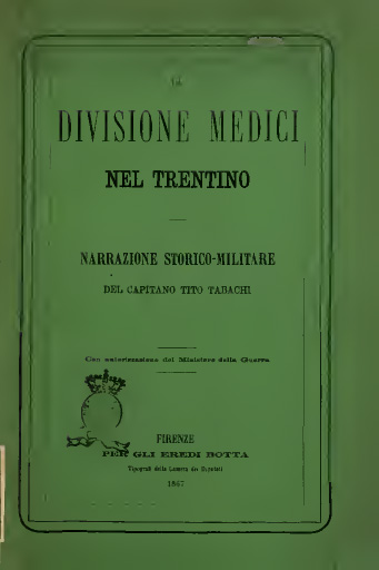 La Divisione Medici nel Trentino