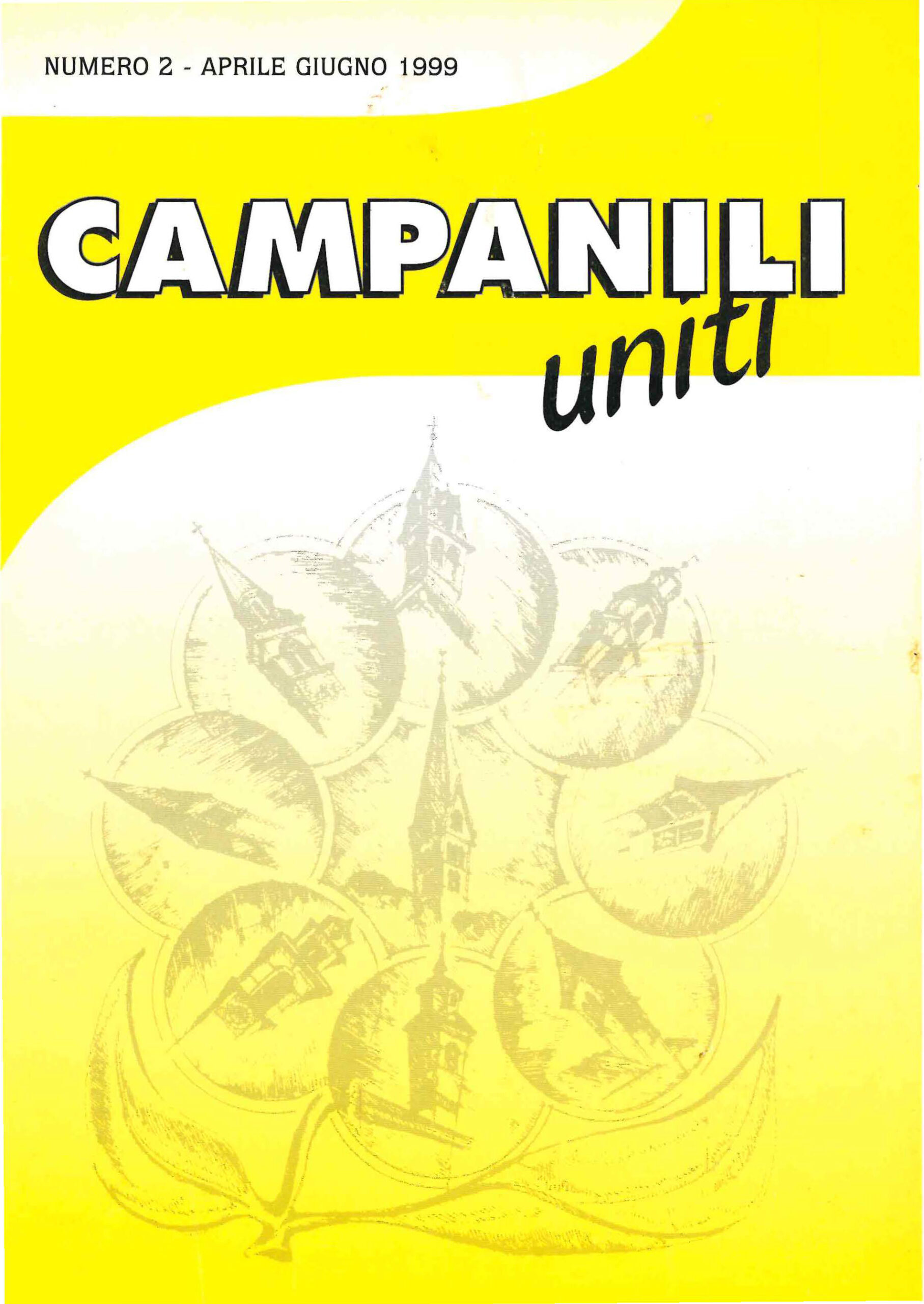 Campanili Uniti 1999/2 – Aprile/giugno