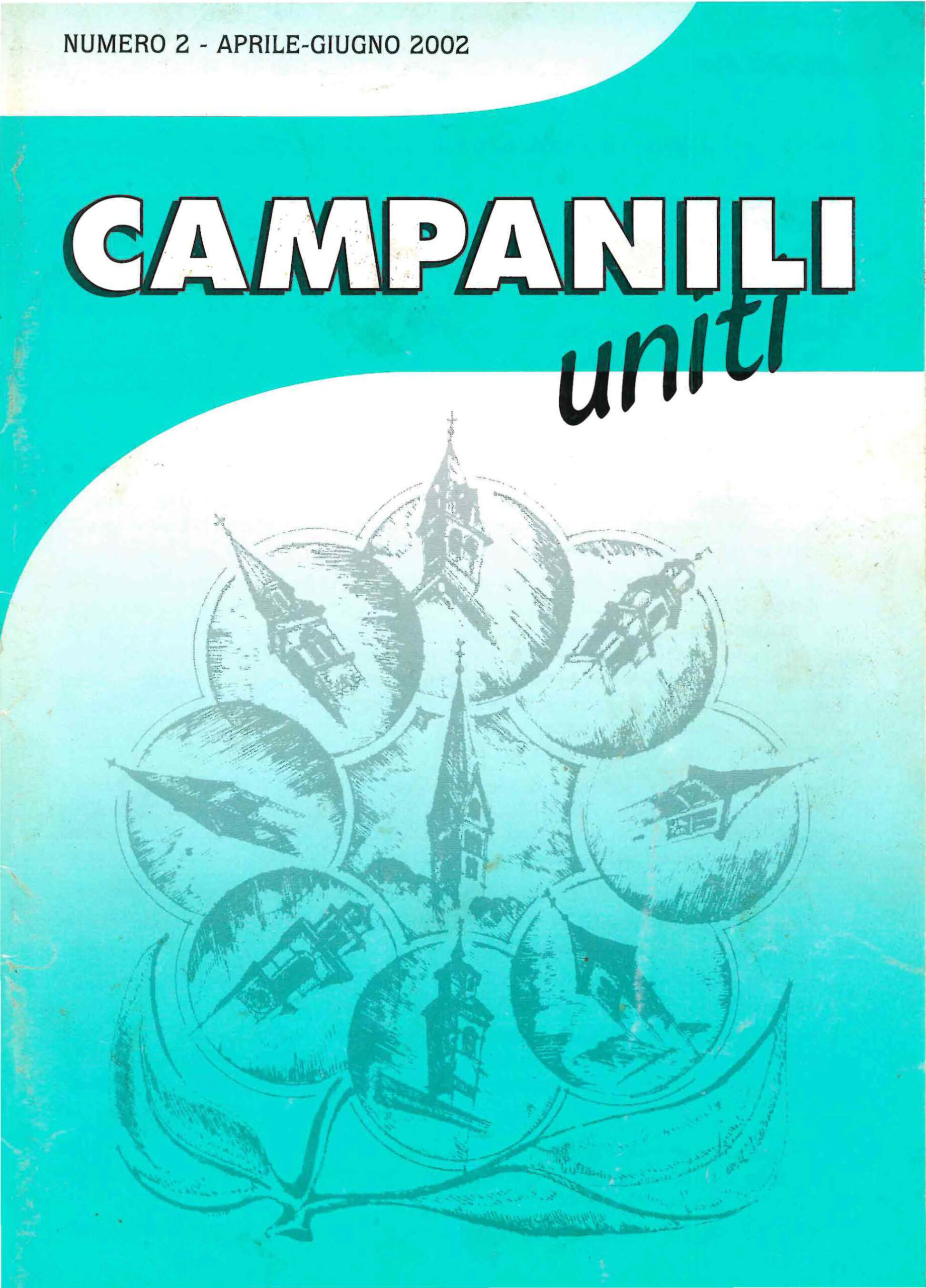 Campanili Uniti 2002/2 – Aprile/giugno