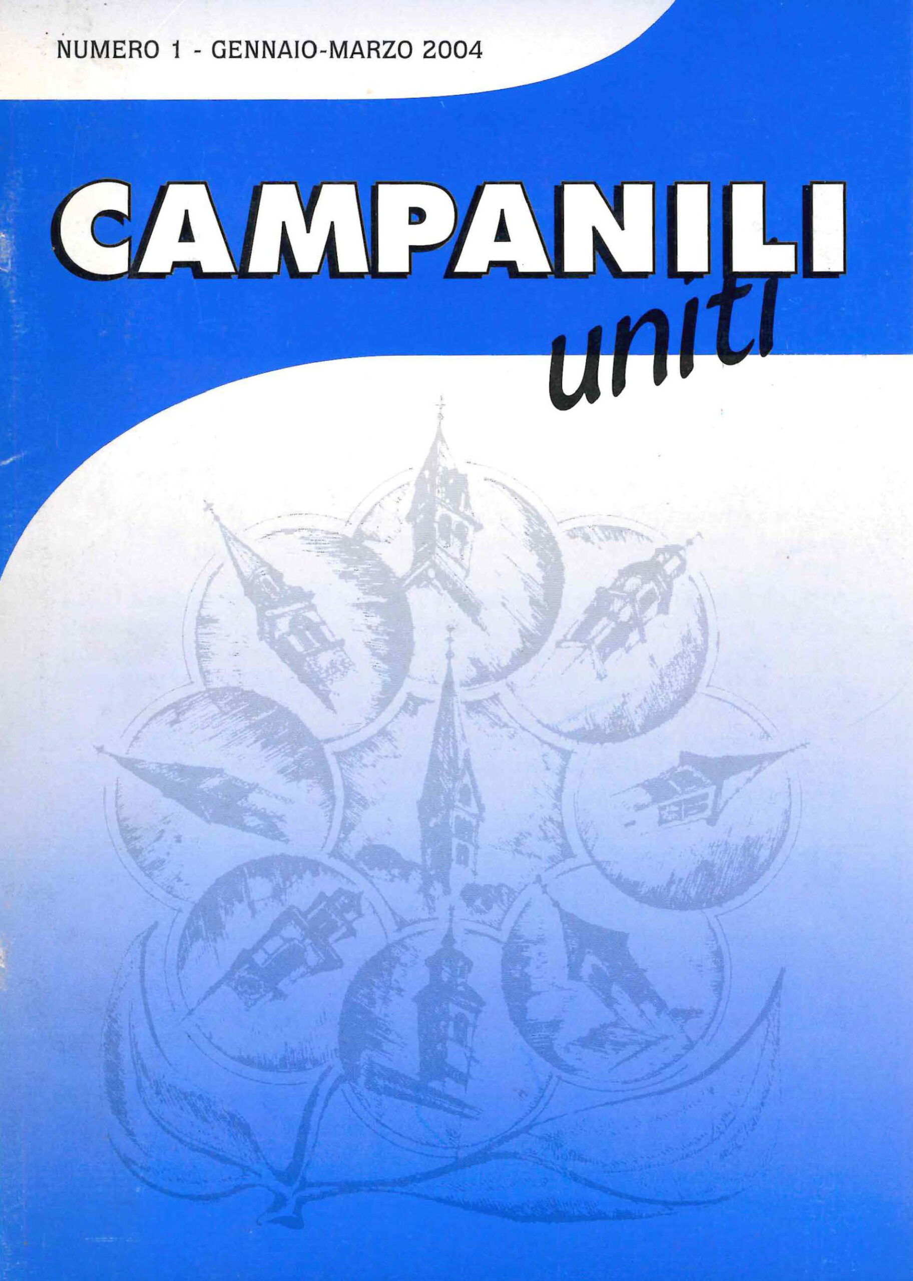 Campanili Uniti 2004/1 – Gennaio/marzo