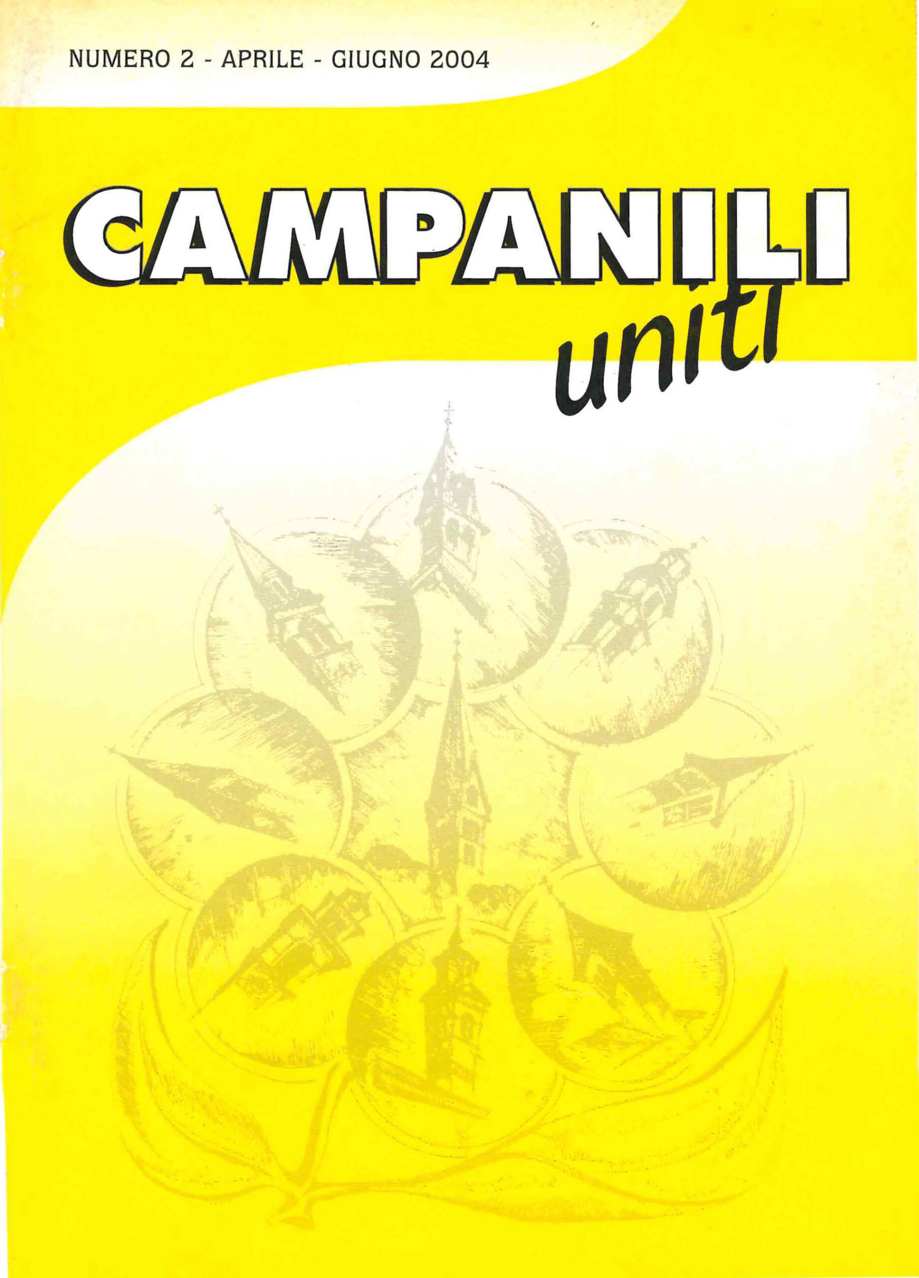 Campanili Uniti 2004/2 – Aprile/giugno