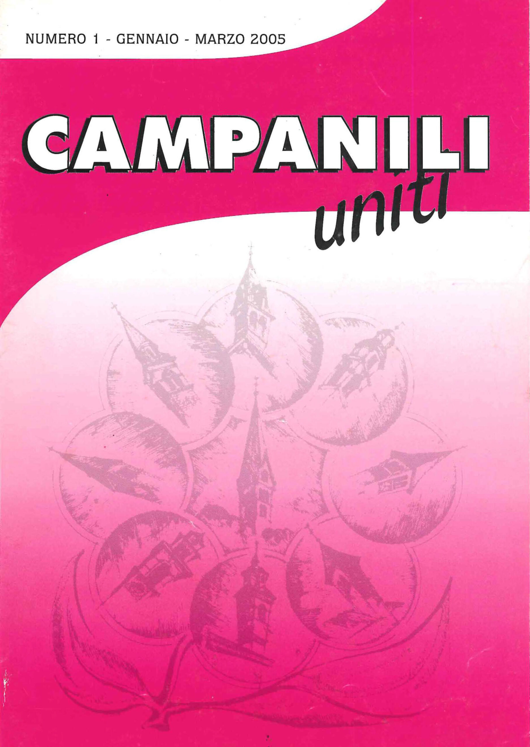 Campanili Uniti 2005/1 – Gennaio/marzo